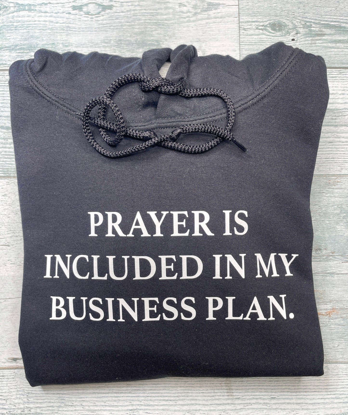 Prayer is Included In My Business Plan